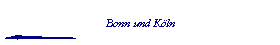 Bonn und K�ln