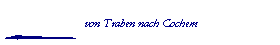 von Traben nach Cochem
